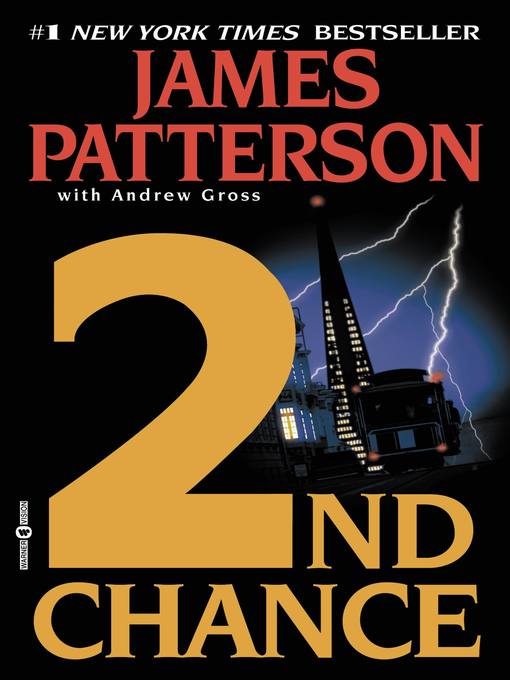 Title details for 2nd Chance by James Patterson - Available